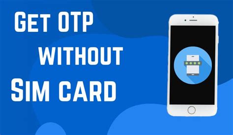 how to get otp for smart card|does otp expire.